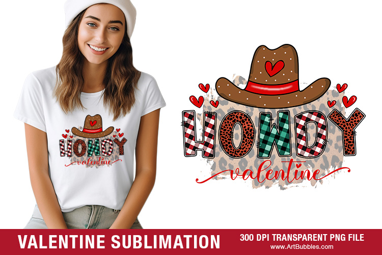 Howdy Valentine Sublimation, Valentine's Day Shirt Ideas
