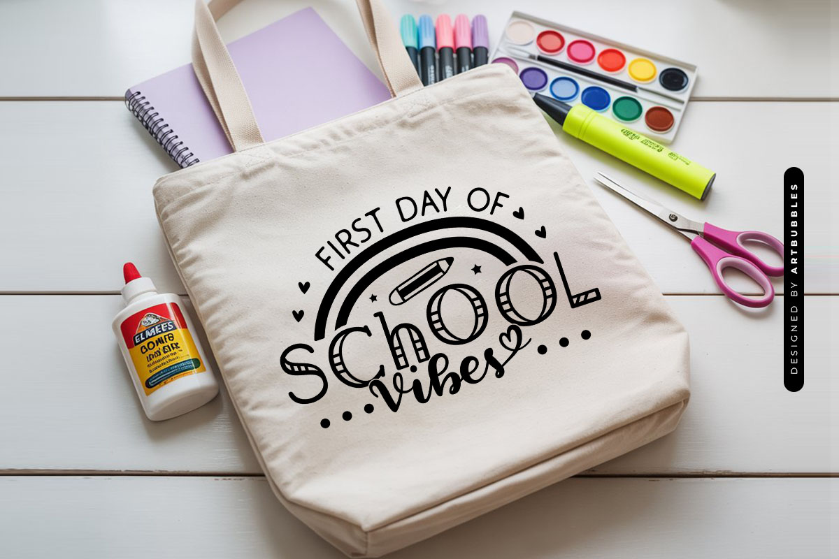 First Day of School Vibes SVG Tote Mockup Image.jpg