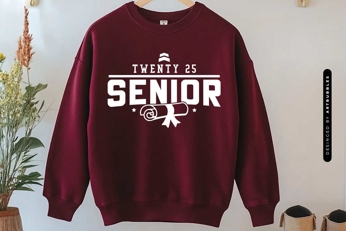Twenty 25 Senior - Graduation SVG, DXF, EPS, PNG Sweatshirt Mockup Image.jpg