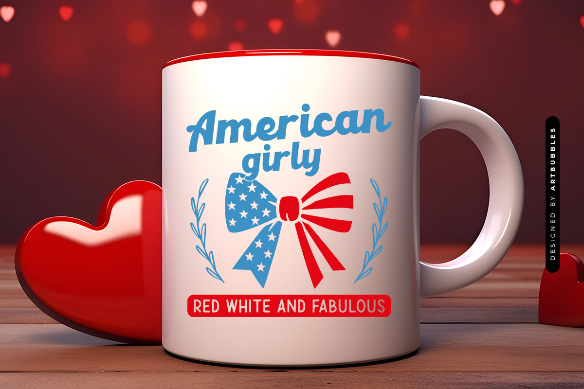 American Girly Red White and Fabulous - SVG 4th of July Mug Mockup Image.jpg