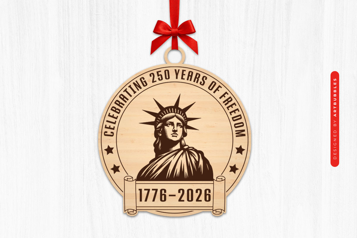 250 Years of Freedom Statue Laser Cut SVG