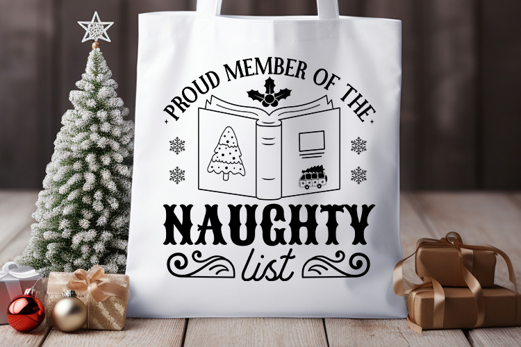 Proud Member of the Naughty List - Funny Christmas SVG Tote Bag Mockup Image.jpg