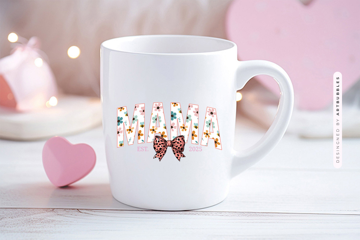 Mama Est 2025 - Coquette Mother's Day Sublimation Mug Mockup Image.jpg