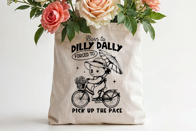 Born to Dilly Dally - Funny Bear Animal SVG tote Bag Mockup Image.jpg