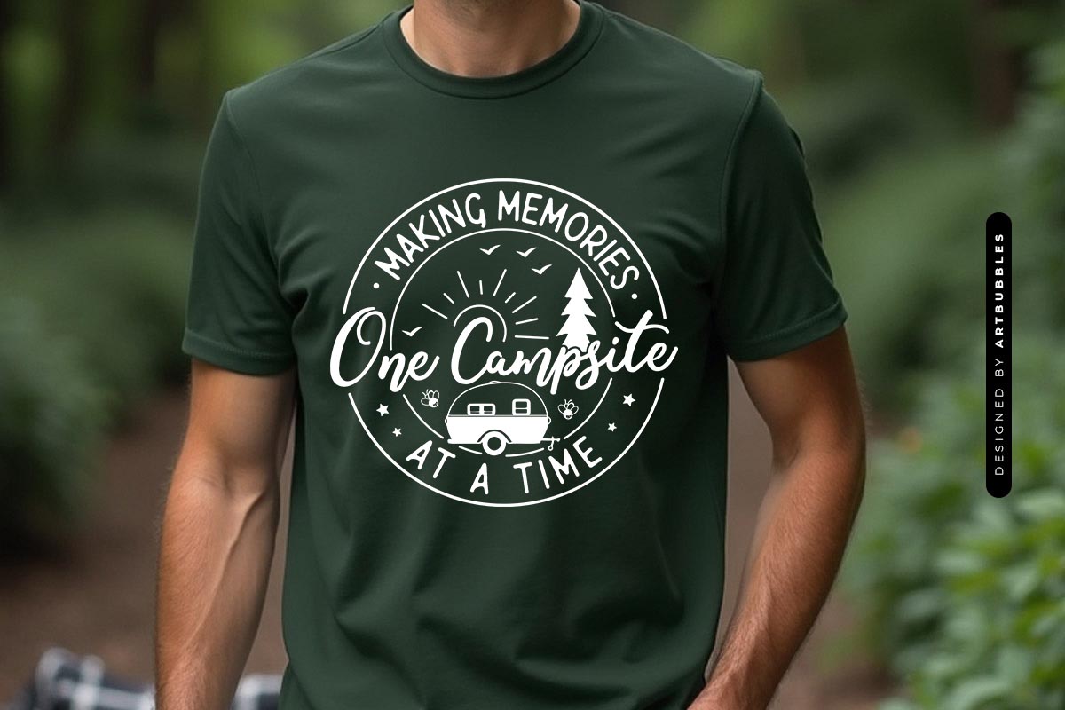 Making Memories One Campsite at a Time - SVG Camping T-shirt Mockup Image.jpg
