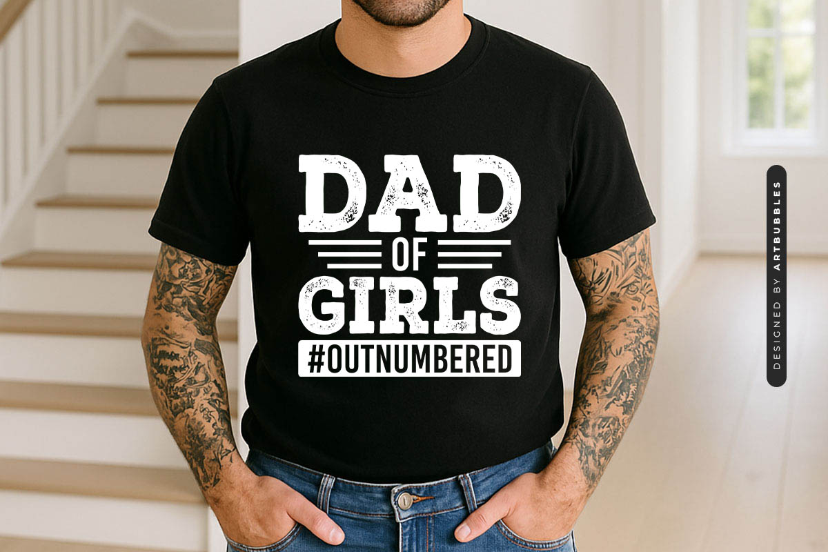 Dad of Girls - Happy Fathers Day SVG