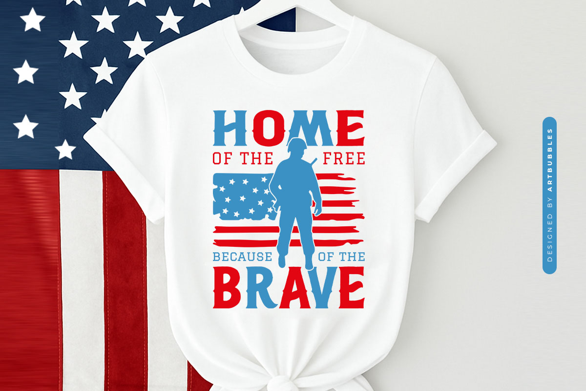 Home of the Free Because of the Brave - SVG 4th of July