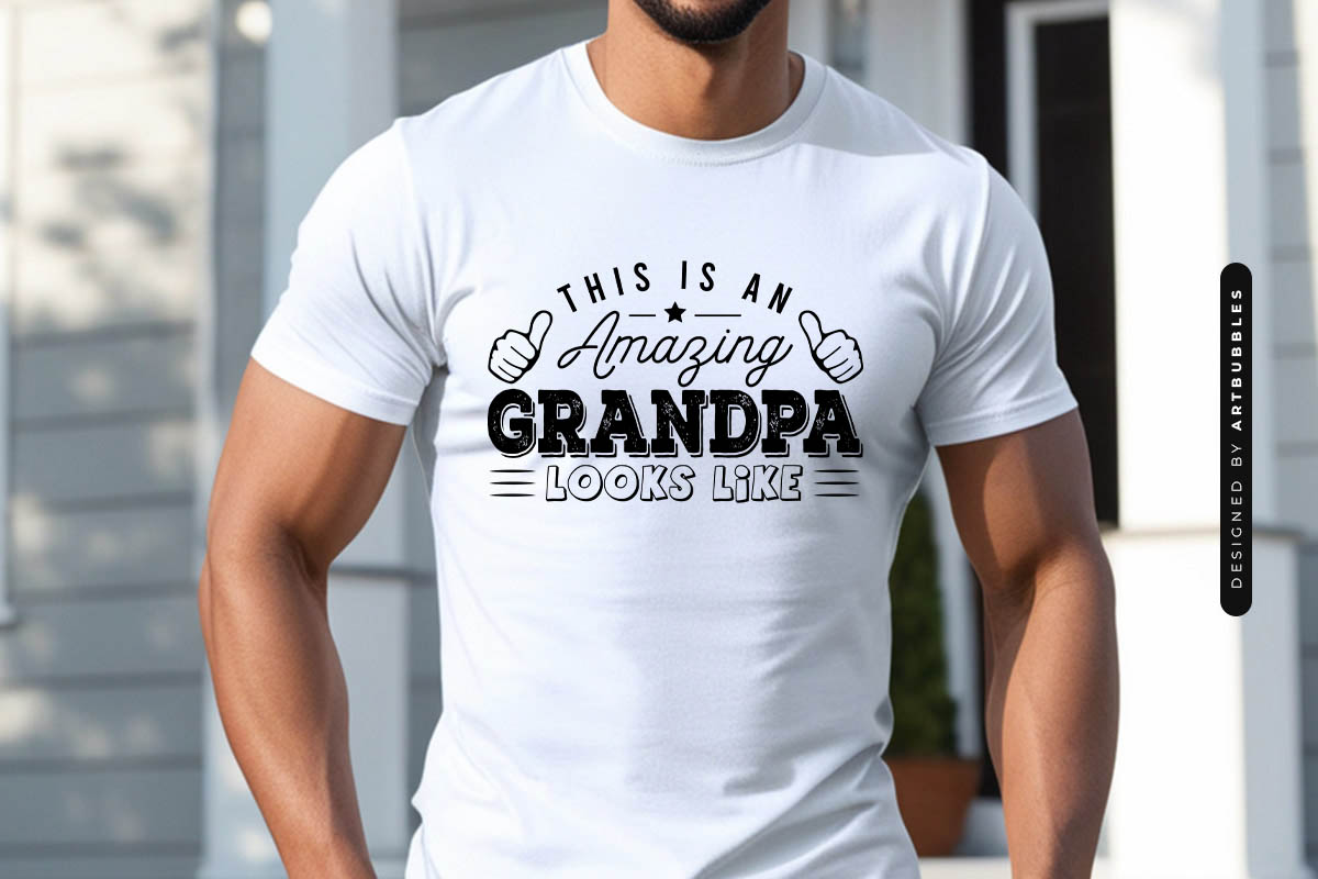 This is an Amazing Grandpa Looks Like - Father's Day SVG Tshirt Mockup Image.jpg