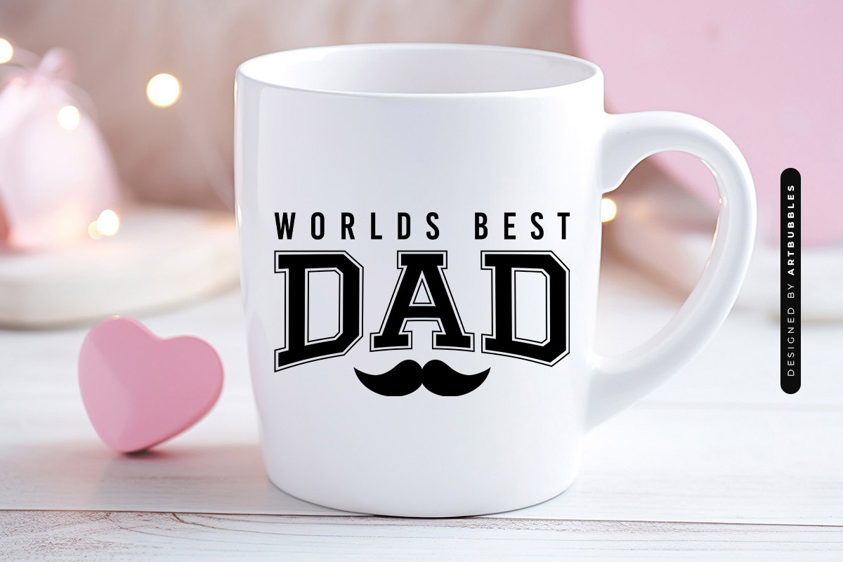 Worlds Best Dad - Fathers Day SVG Cut File Mug Mockup Image.jpg