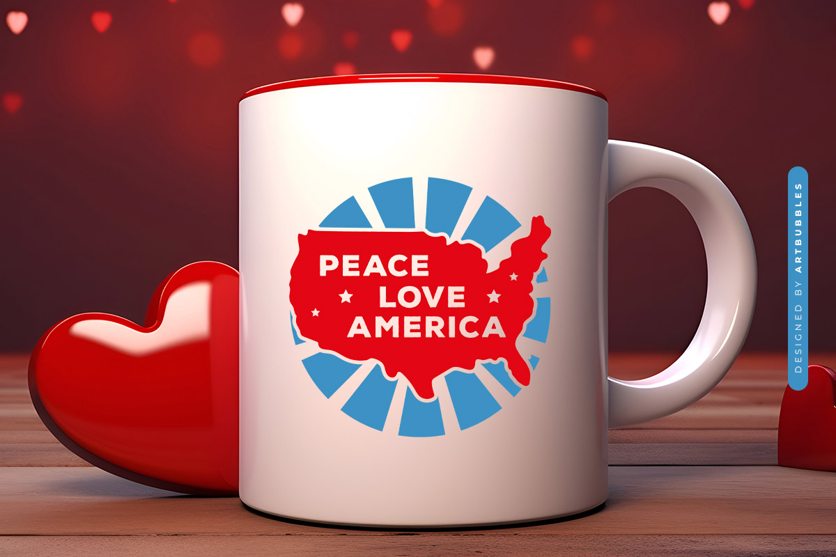 Peace Love America - Fourth of July SVG Mug Mockup Image.jpg