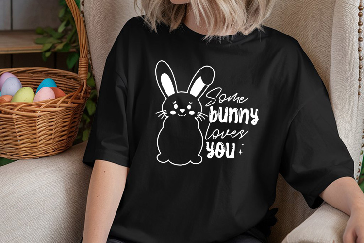 Some Bunny Loves You - Cricut Easter SVG Tshirt Mockup Image.jpg