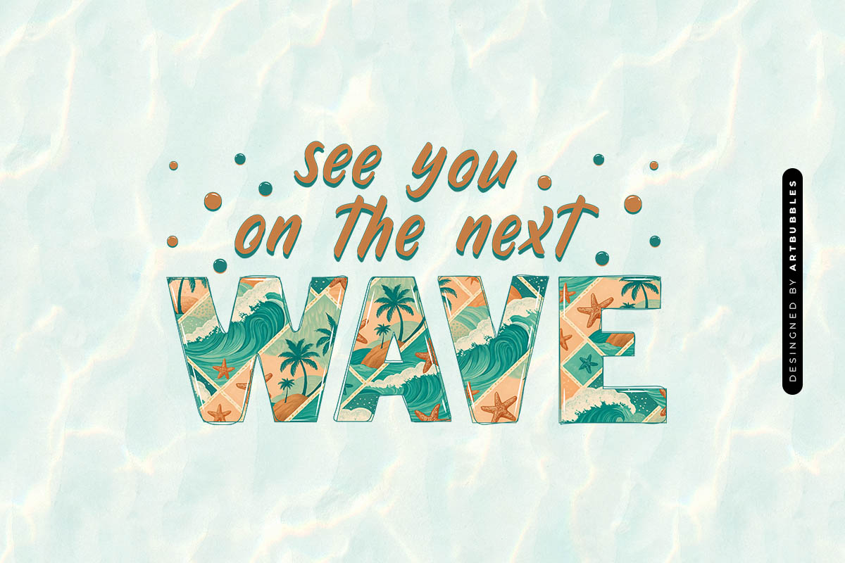 See You on the next Wave - Summer Quote Sublimation Image.jpg