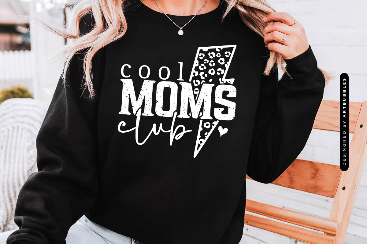 Cool Moms Club - Cute Mothers Day SVG Sweatshirt Mockup Image.jpg