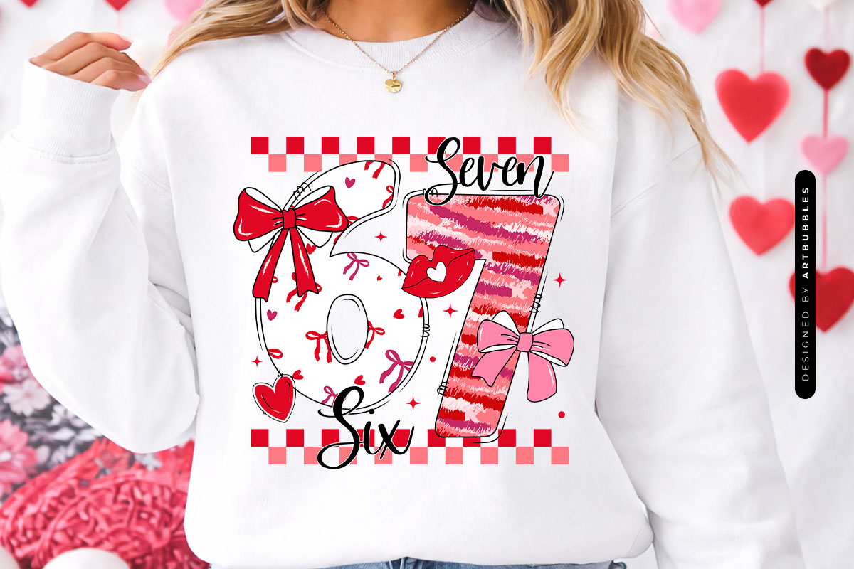 Coquette Valentine 67 Six Seven PNG Sublimation