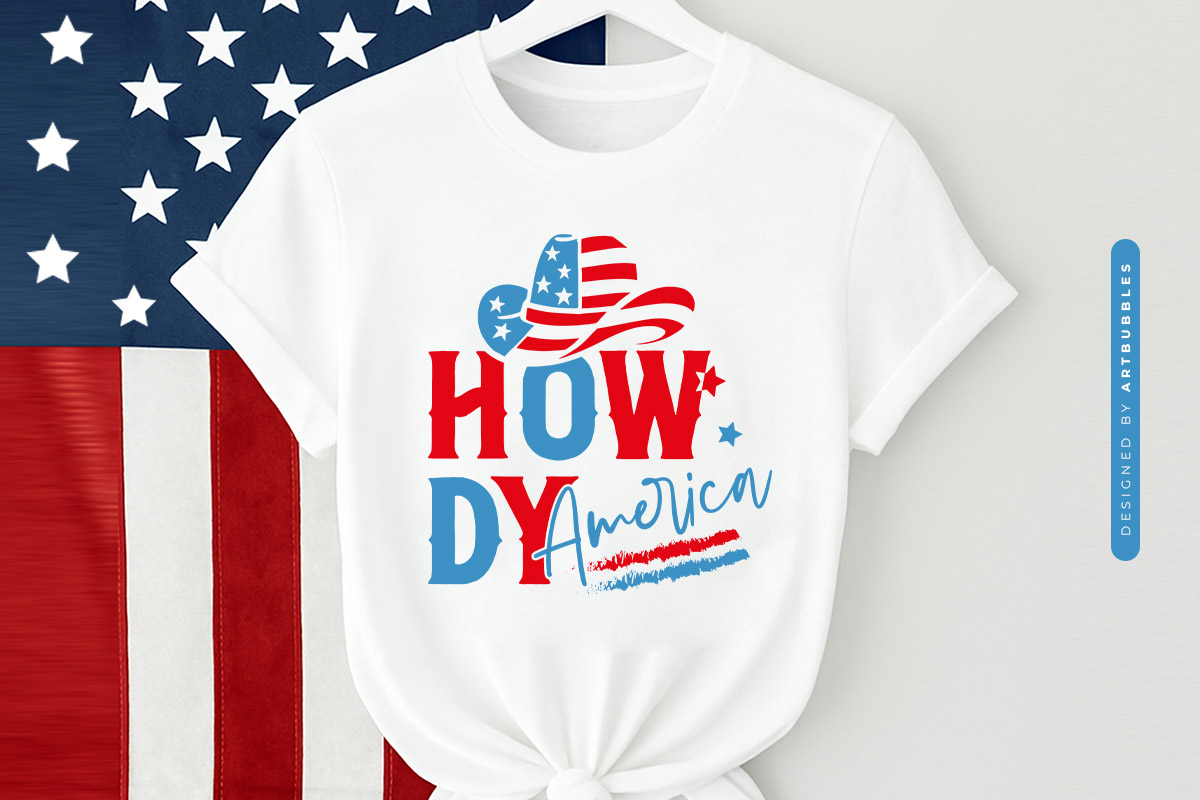 Howdy America - Fourth of July SVG File Shirt Mockup Image.jpg