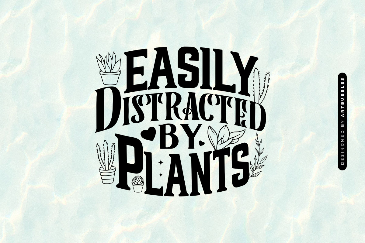 Easily Destructed by Plants SVG File Image.jpg