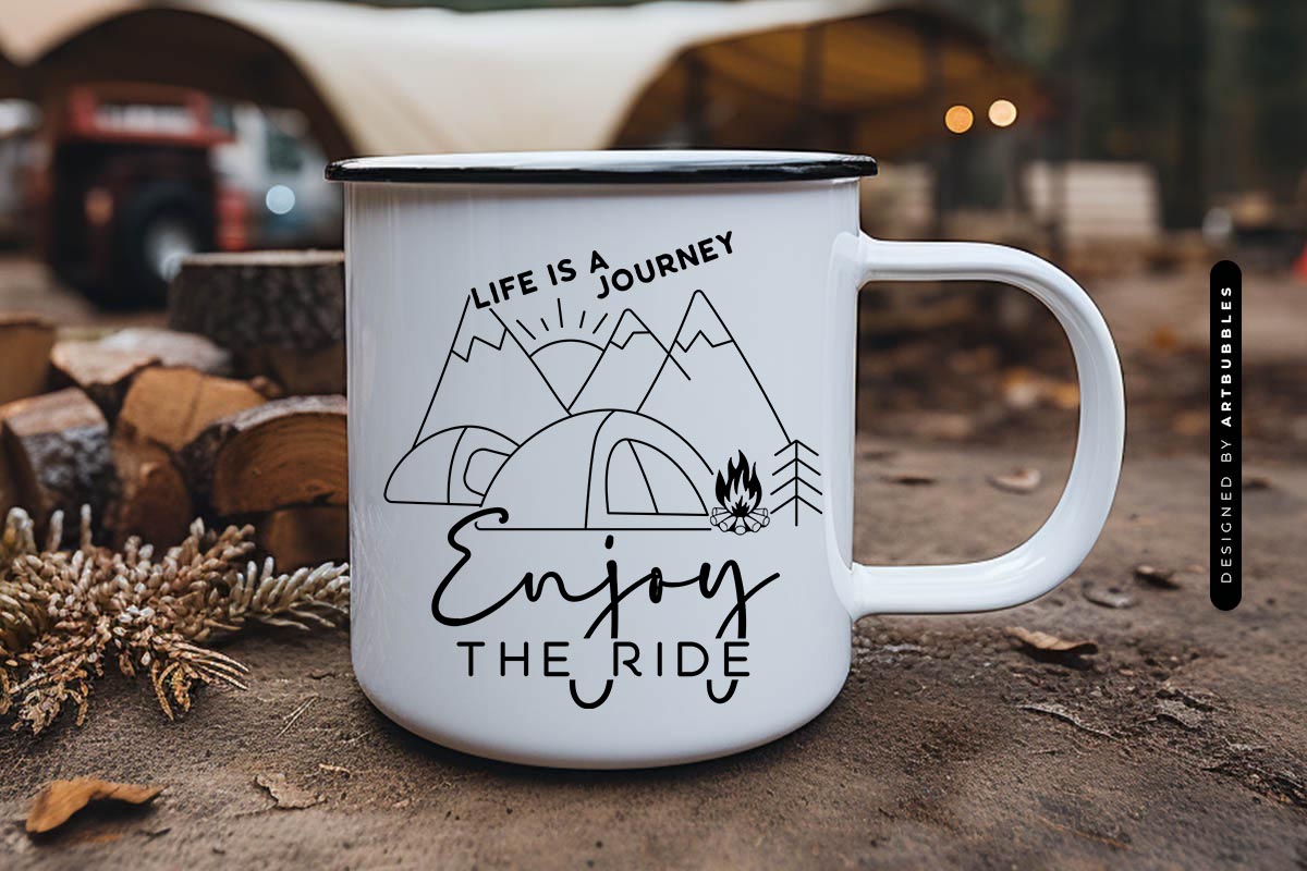 Life is a Journey Enjoy the Ride - Outdoor Camping SVG Mug Mockup image.jpg