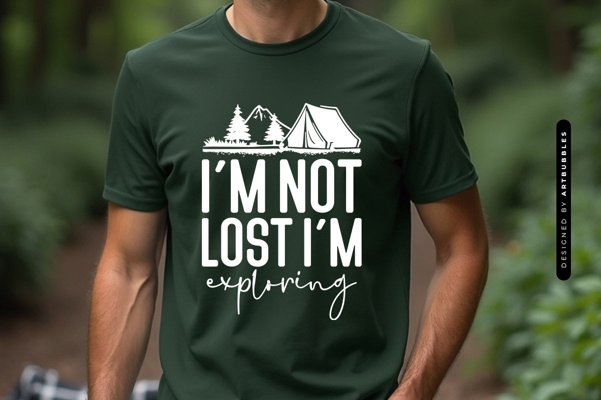 I'm not Lost I'm Exploring - Camping Decal SVG T-shirt Mockup Image.jpg