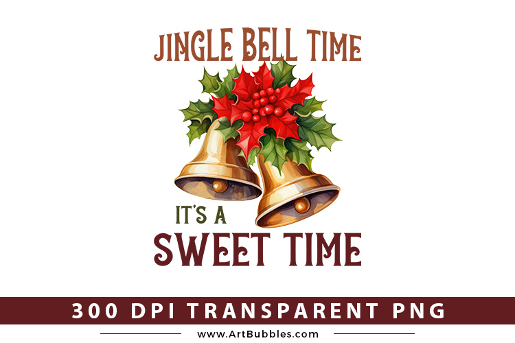 Jingle Bell Time It's a Sweet Time, Christmas PNG