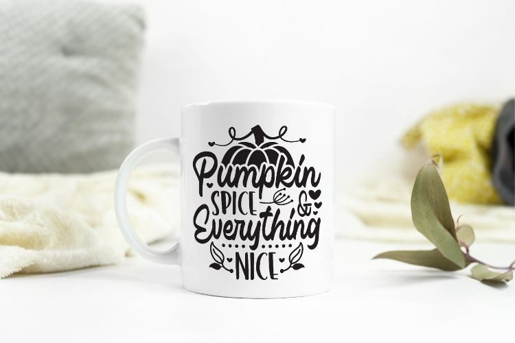 Pumpkin Spice & Everything Nice - Fall SVG PNG Mug Mockup Image.jpg