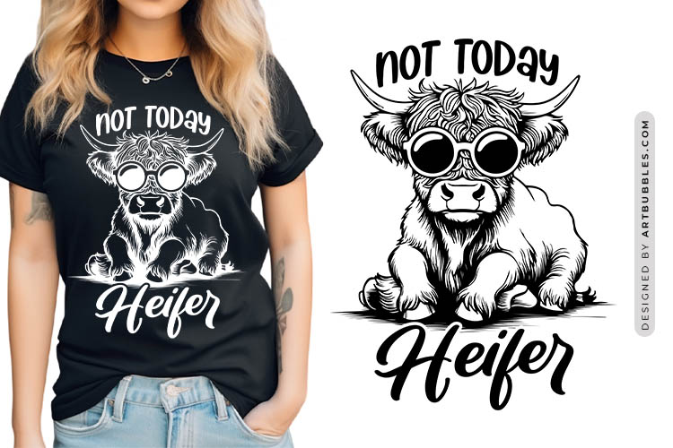 Not Today Heifer - Funny Highland Cow SVG Image.jpg