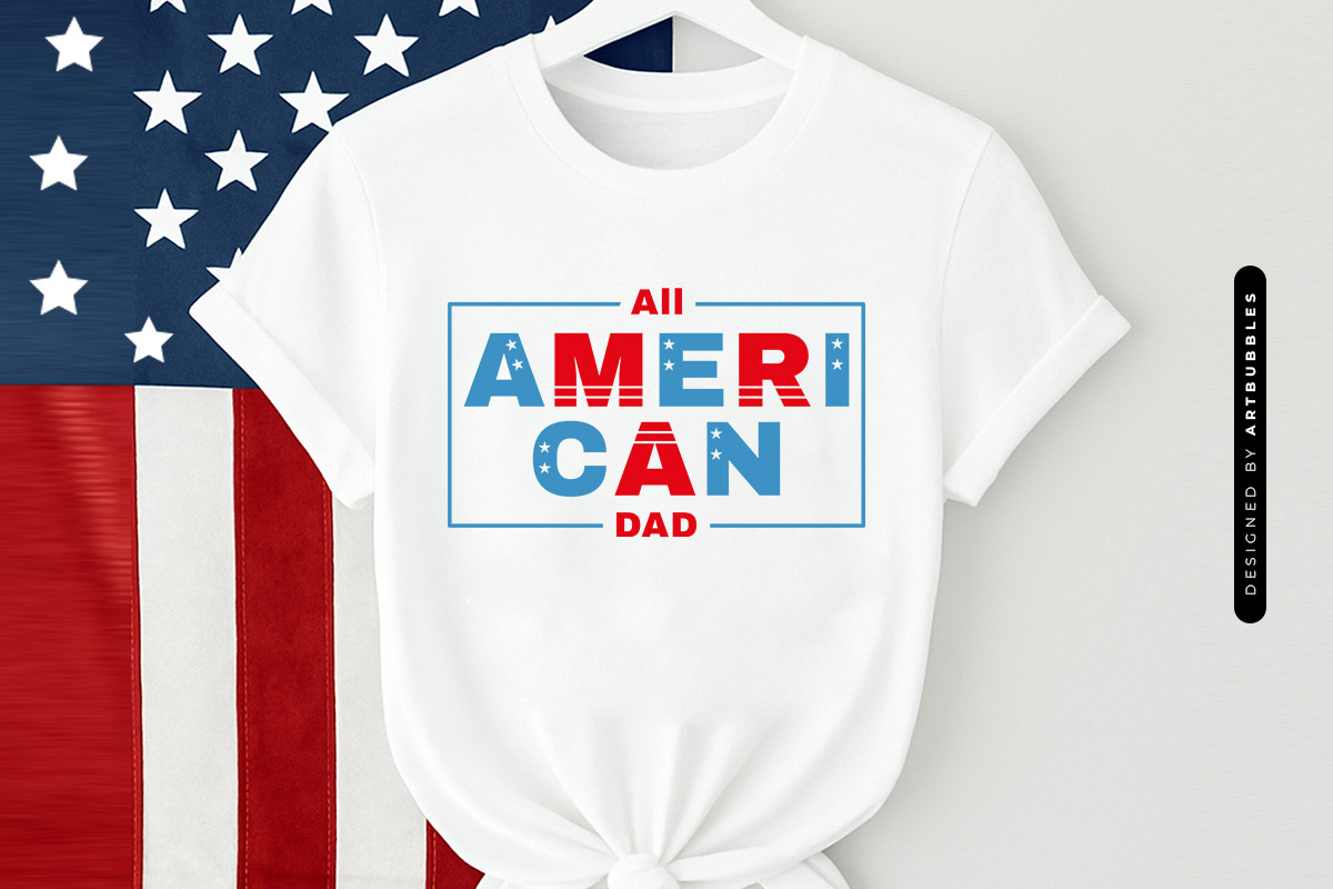 All American Dad - 4th of July SVG File Tshirt Mockup Image.jpg