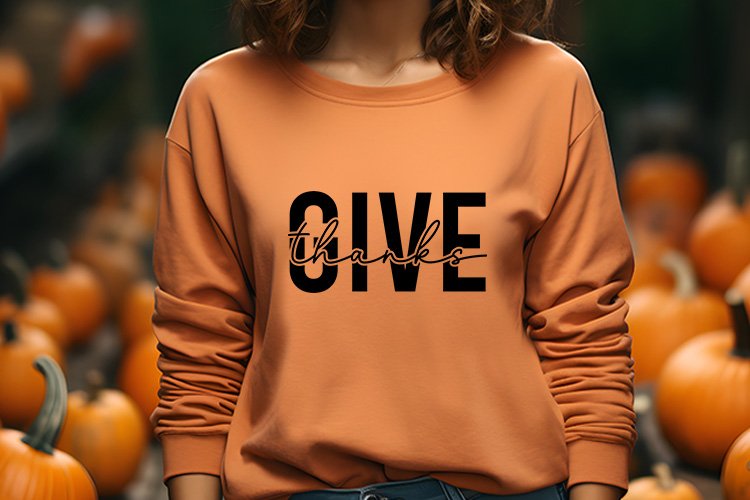 Give Thanks - Cricut Thanksgiving SVG Sweatshirt Mockup Image 2.jpg