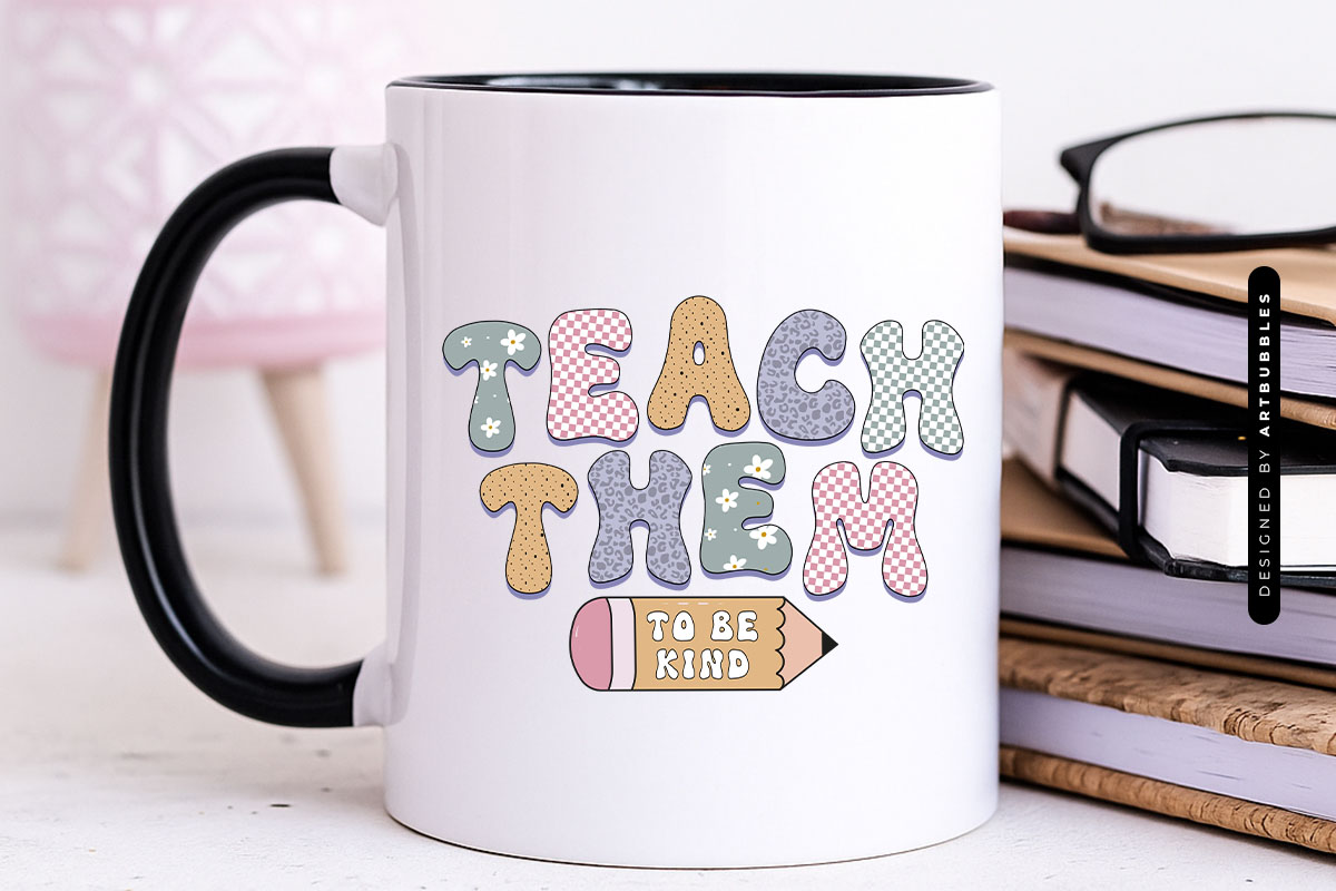 Teach Them to be Kind - Retro Teacher Sublimation Mug Mockup Image.jpg