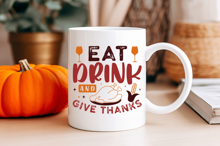 Eat Drink and Give Thanks - Free Thanksgiving Svg Cut File Mug Mockup Image.jpg