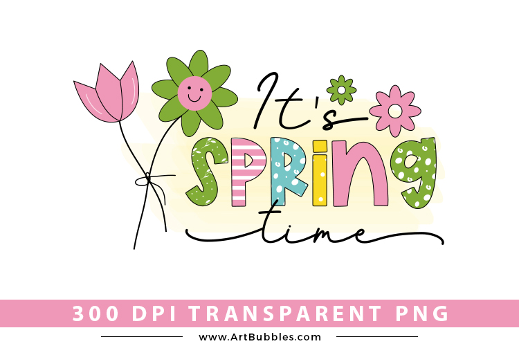 It's Spring Time | Spring Sublimation Design