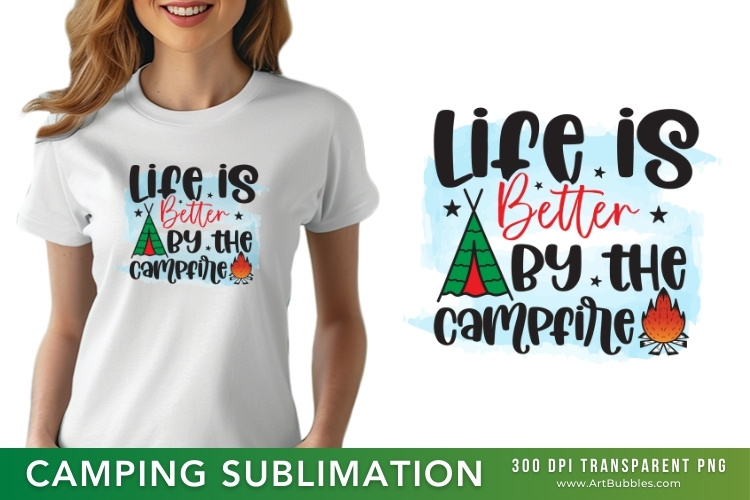 Life is Better By the Campfire - PNG Camping Image.jpg