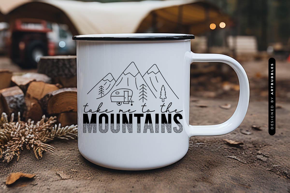 Take Me to the Mountains - Funny Camping SVG Mug Mockup Image.jpg