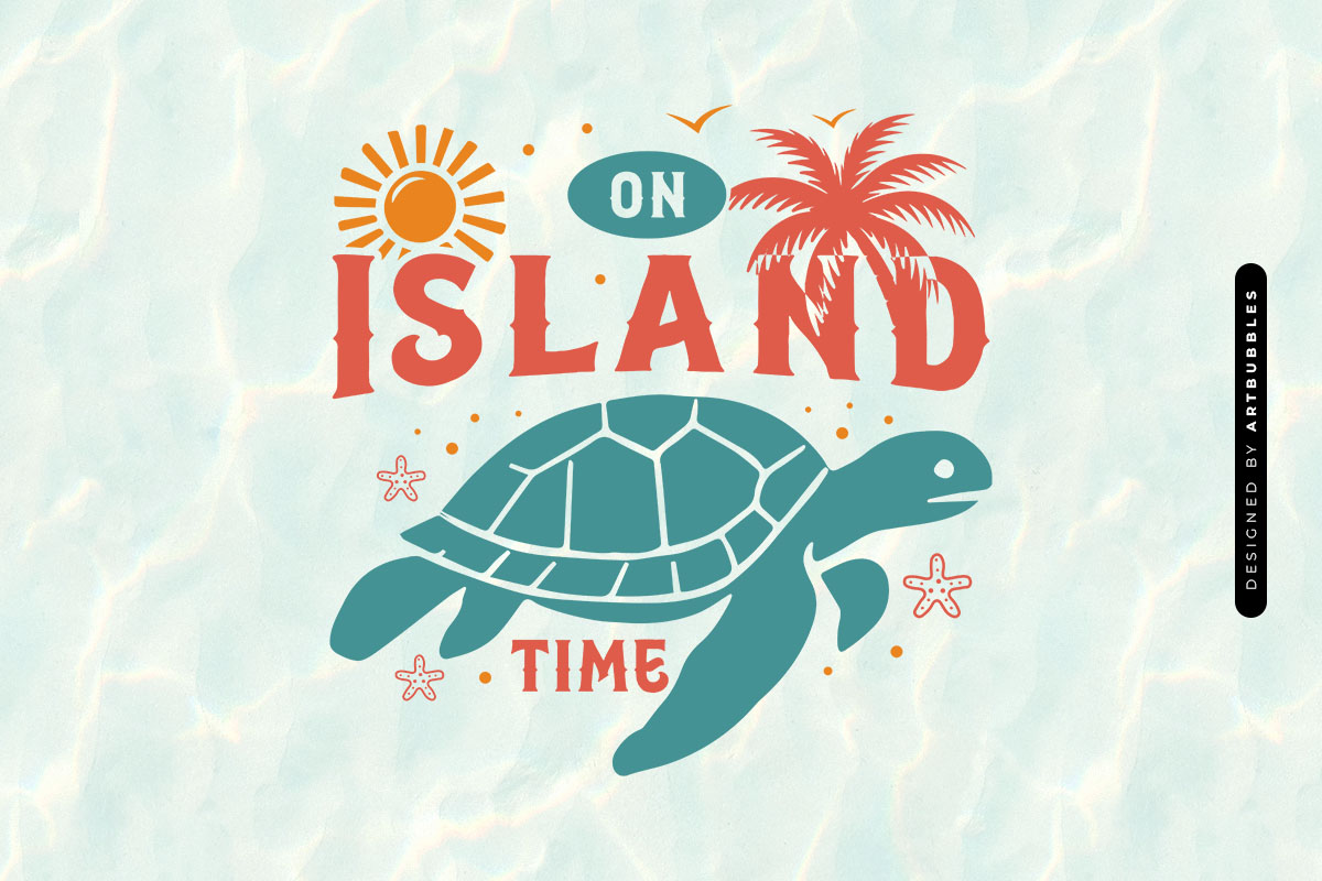 On Island Time - Summer Turtle SVG File Image.jpg