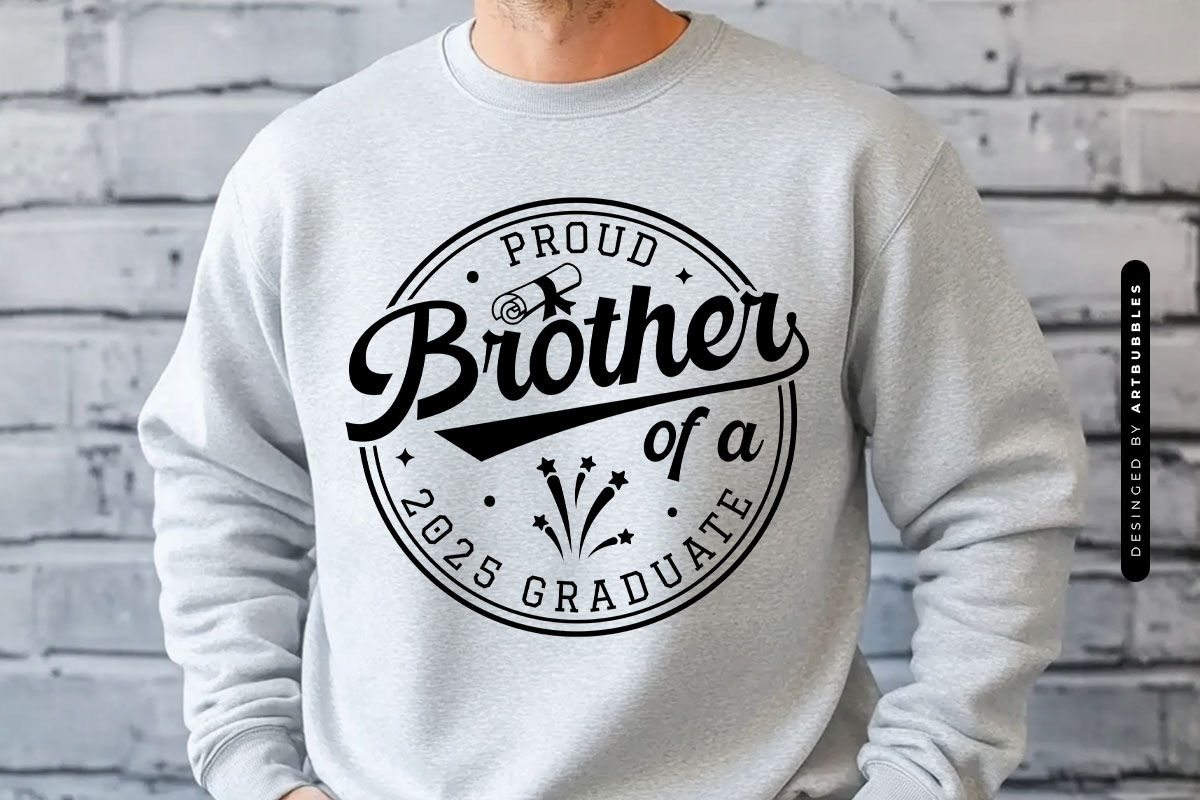 Proud Brother of a 2025 Graduate SVG Design