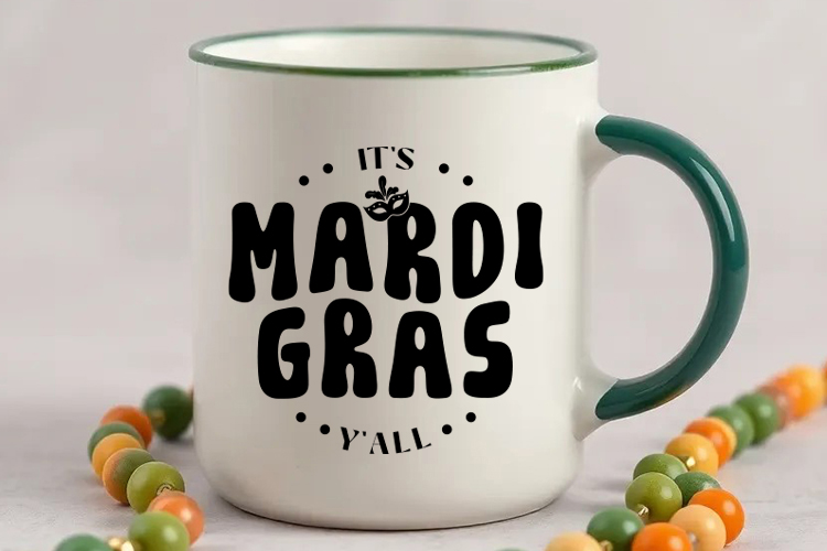 It's Mardi Gras Y'all SVG for Cricut Mug Mockup Image.jpg