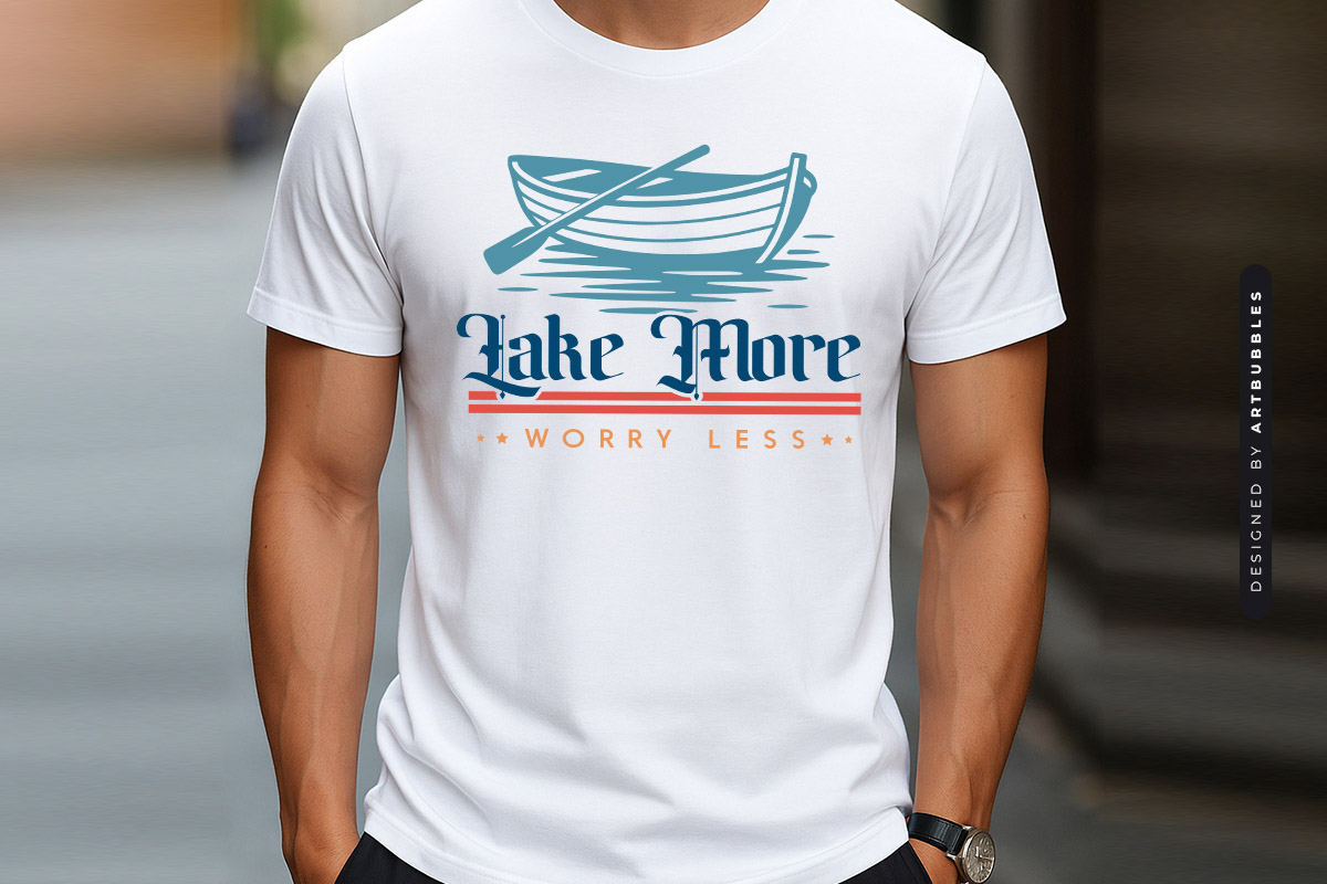 Lake More Worry Less SVG Design T-shirt Mockup Image.jpg