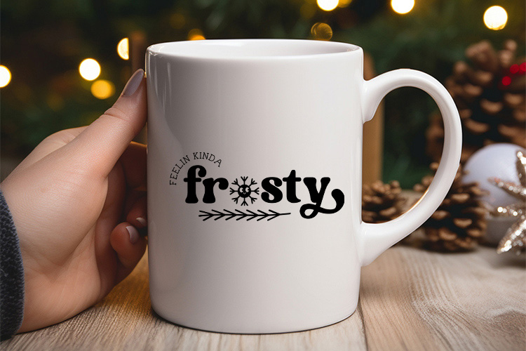 Feelin Kinda Frosty - Funny Winter Svg Mug Mockup Image.jpg