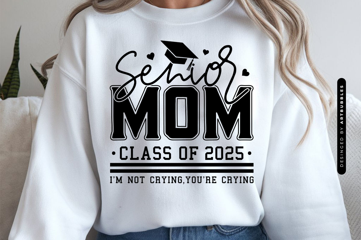 Senior Mom Class of 2025 - Graduation SVG Tshirt Mockup Image.jpg