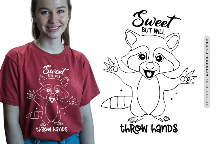 Sweet But Will Throw Hands - Sarcastic Raccoon SVG