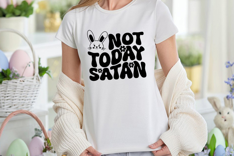 Not Today Satan - Cute Easter SVG Shirt Mockup Image.jpg