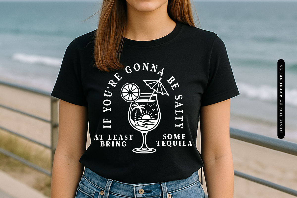 If You're Gonna Be Salty - Summer Drink SVG T-shirt Mockup Image.jpg