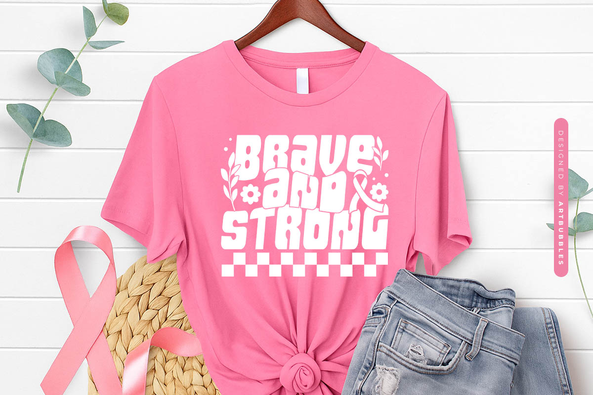 Brave and Strong - Breast Cancer Retro SVG Shirt Mockup Image.jpg