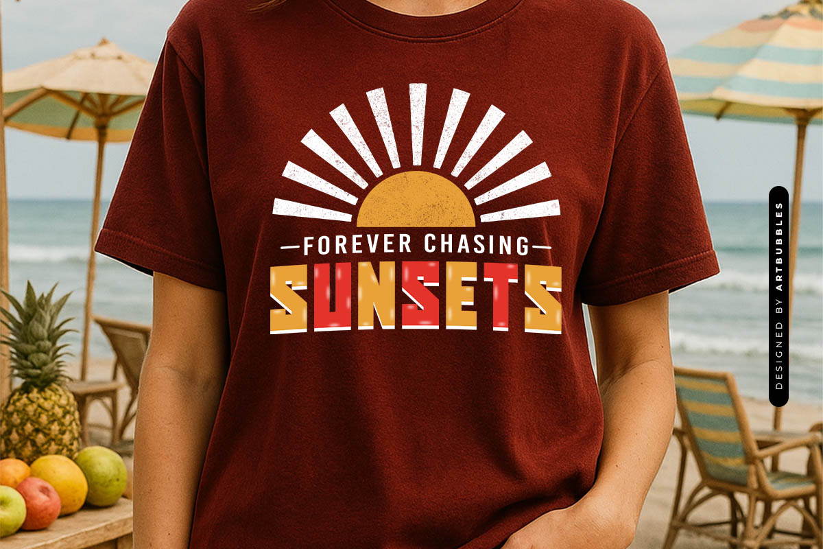Forever Chasing Sunsets - Summer PNG Sublimation T-Shirt Mockup Image.jpg
