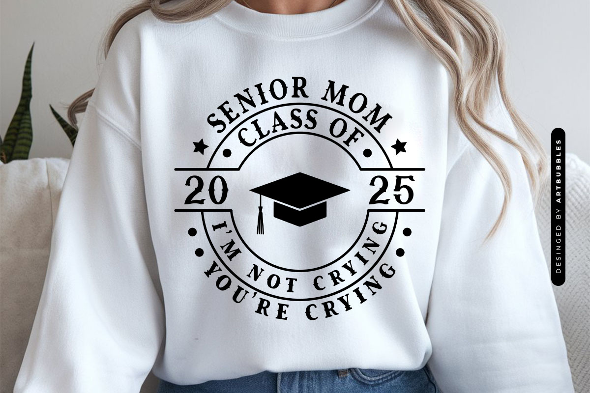 Senior Mom Class Of 2025 - Graduation Cap SVG