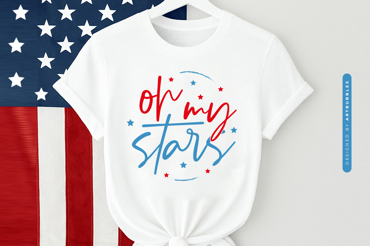 Oh My Stars - 4th of July SVG Cut File Shirt Mockup Image.jpg