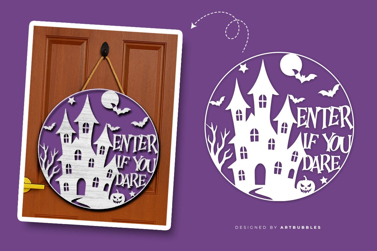 Enter If You Dare - Halloween Door Sign SVG