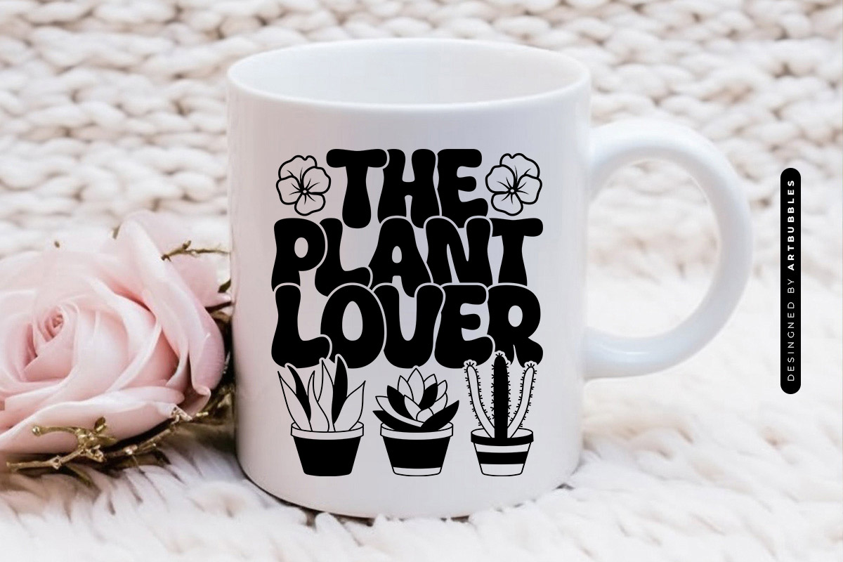 The Plant Lover SVG Cut File Mug Mockup Image.jpg