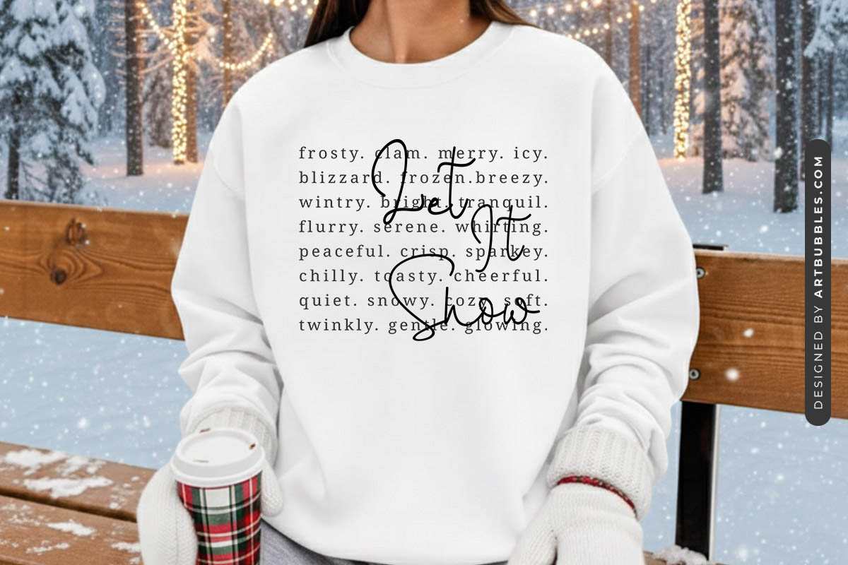 Let It Snow - Cozy Winter SVG Sweatshirt Mockup Image.jpg
