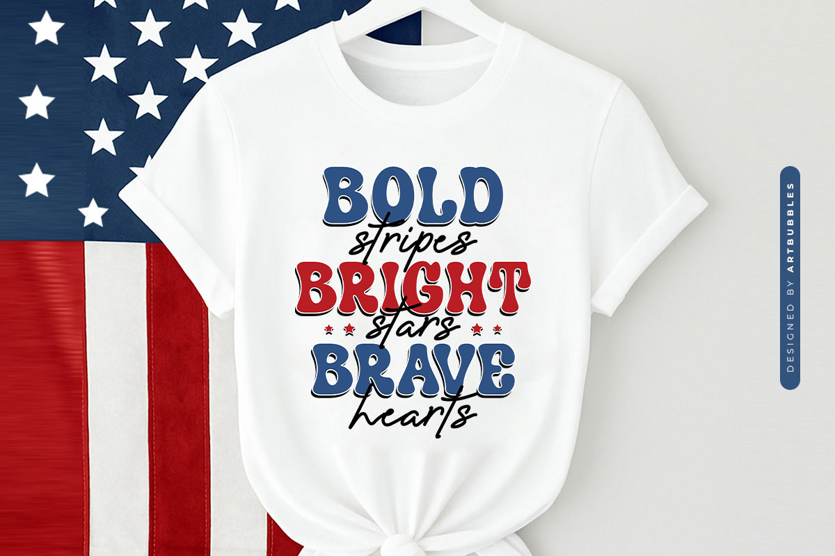 Bold Stripes Bright Stars Brave Hearts - 4th of July PNG Tshirt Mockup Image.jpg