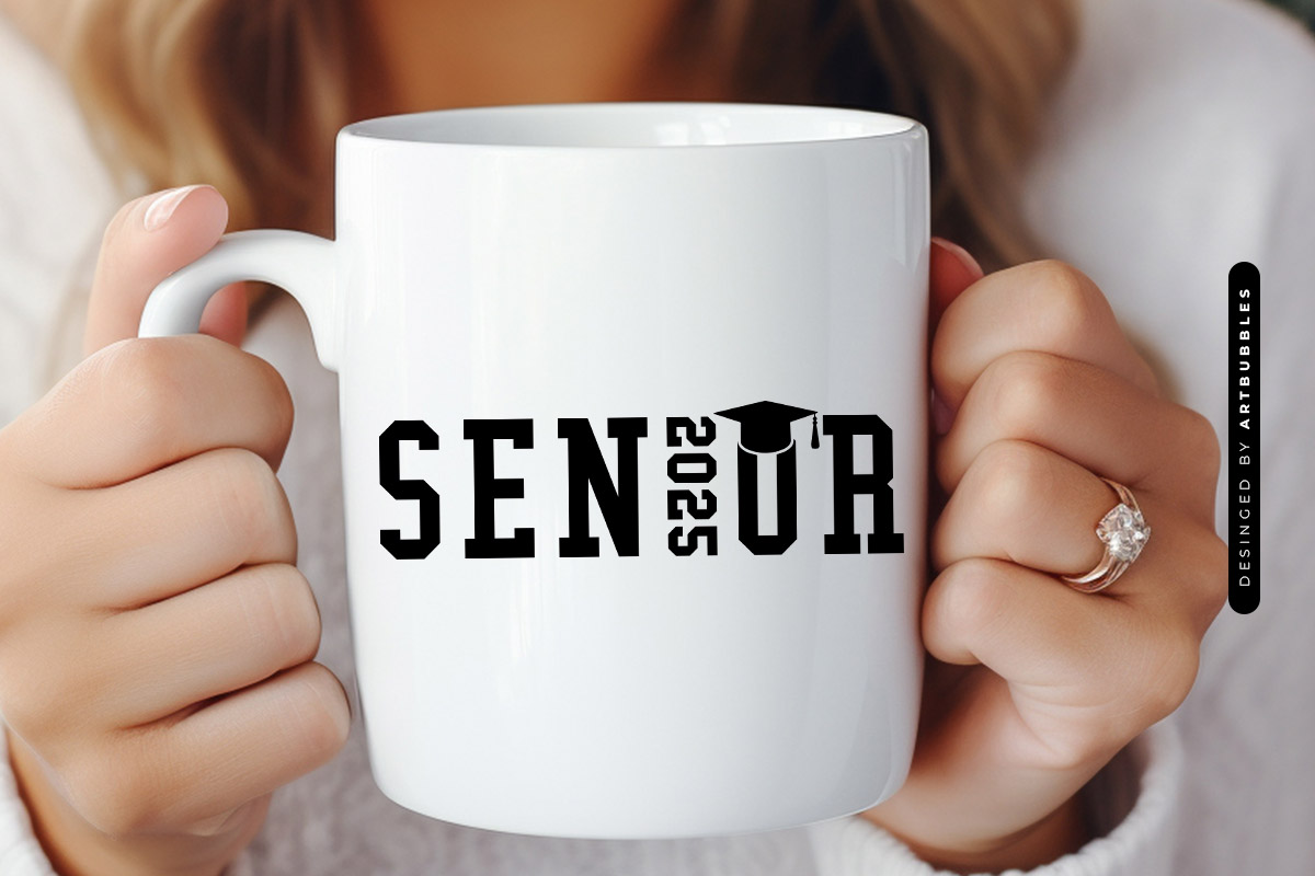 Senior 25 - Graduation SVG, DXF, EPS, PNG Mug Mockup Image.jpg